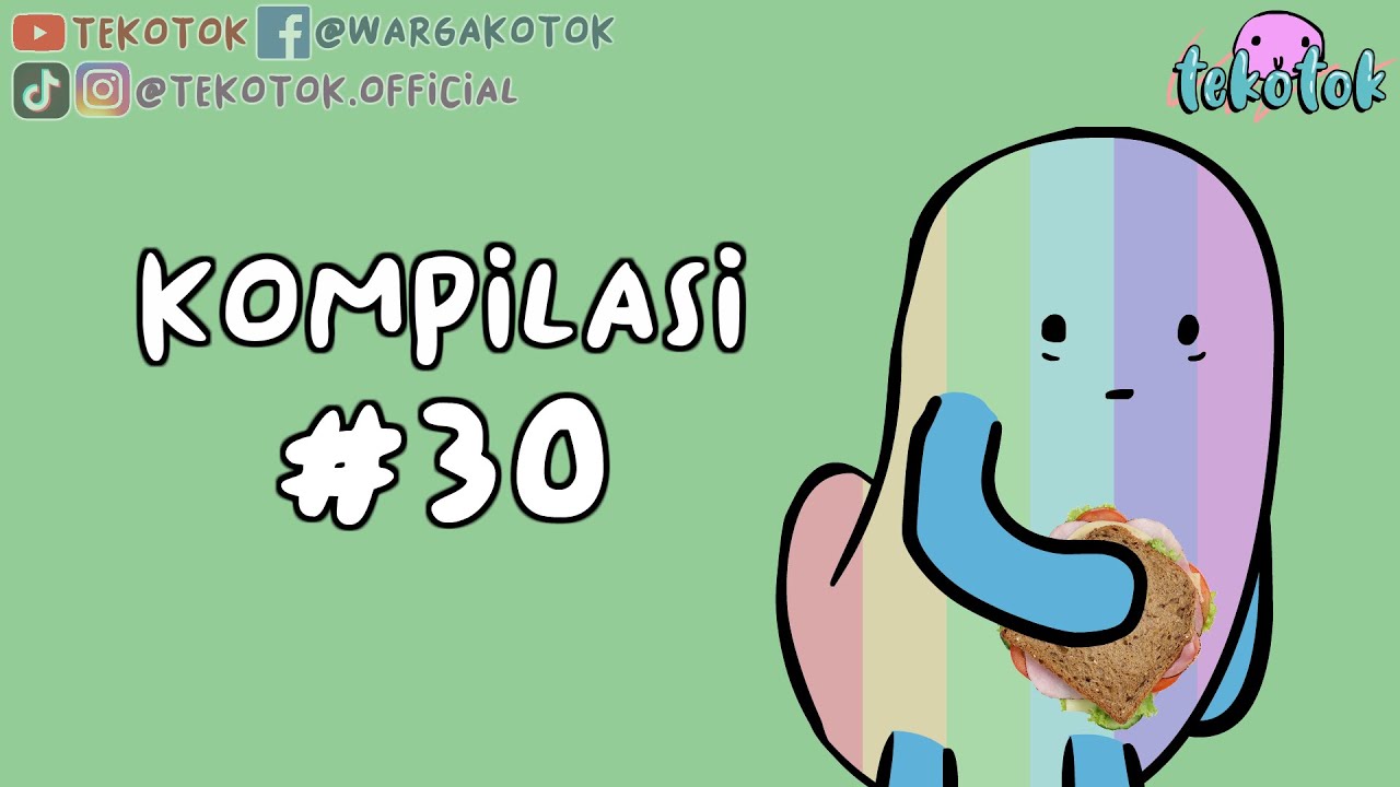 Kompilasi Tekotok #30
