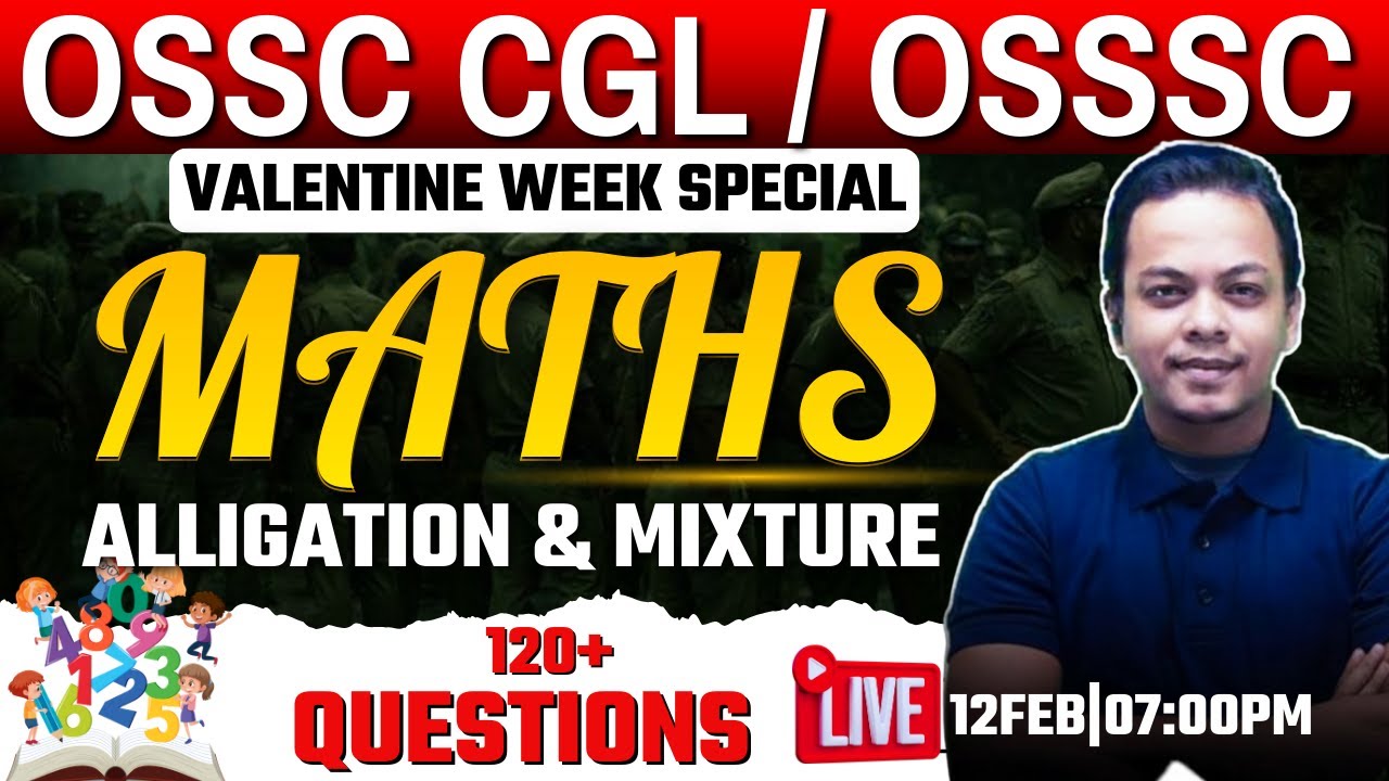MIXTURE ONE SHOT 🔥 | Full Concepts + Tricks | OSSC CGL | OSSSC RI AMIN | ICDS