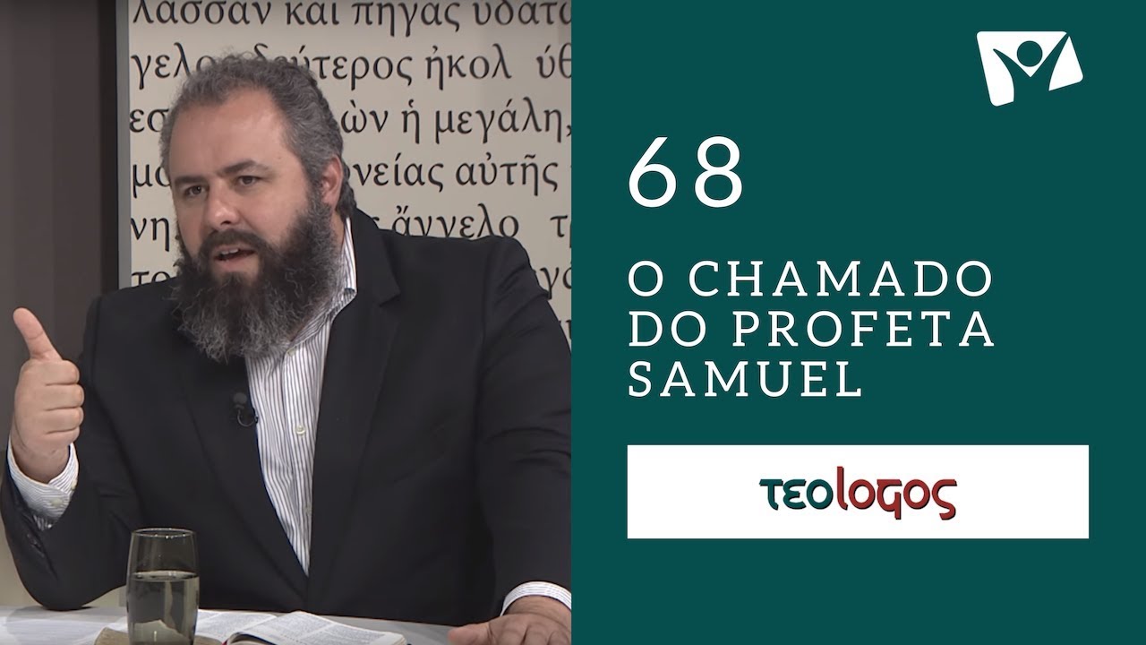 #68 - O Chamado do Profeta Samuel