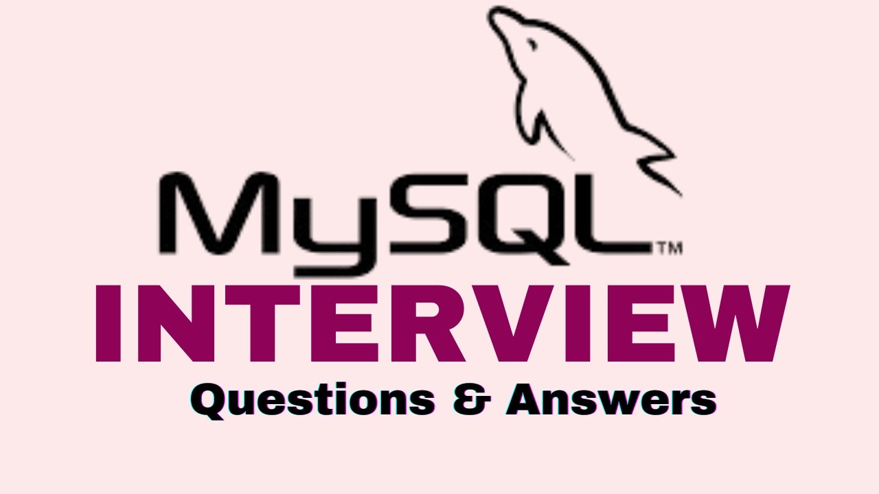 Вопросы и ответы для собеседования по MySQL для начинающих и экспертов!