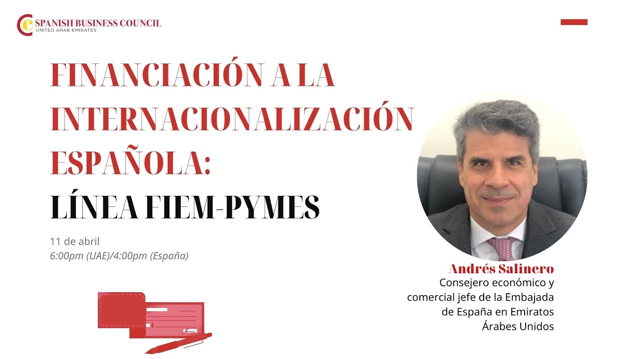 Financiación a la INTERNACIONALIZACIÓN ESPAÑOLA: línea FIEM-PYMES | Andrés Salinero