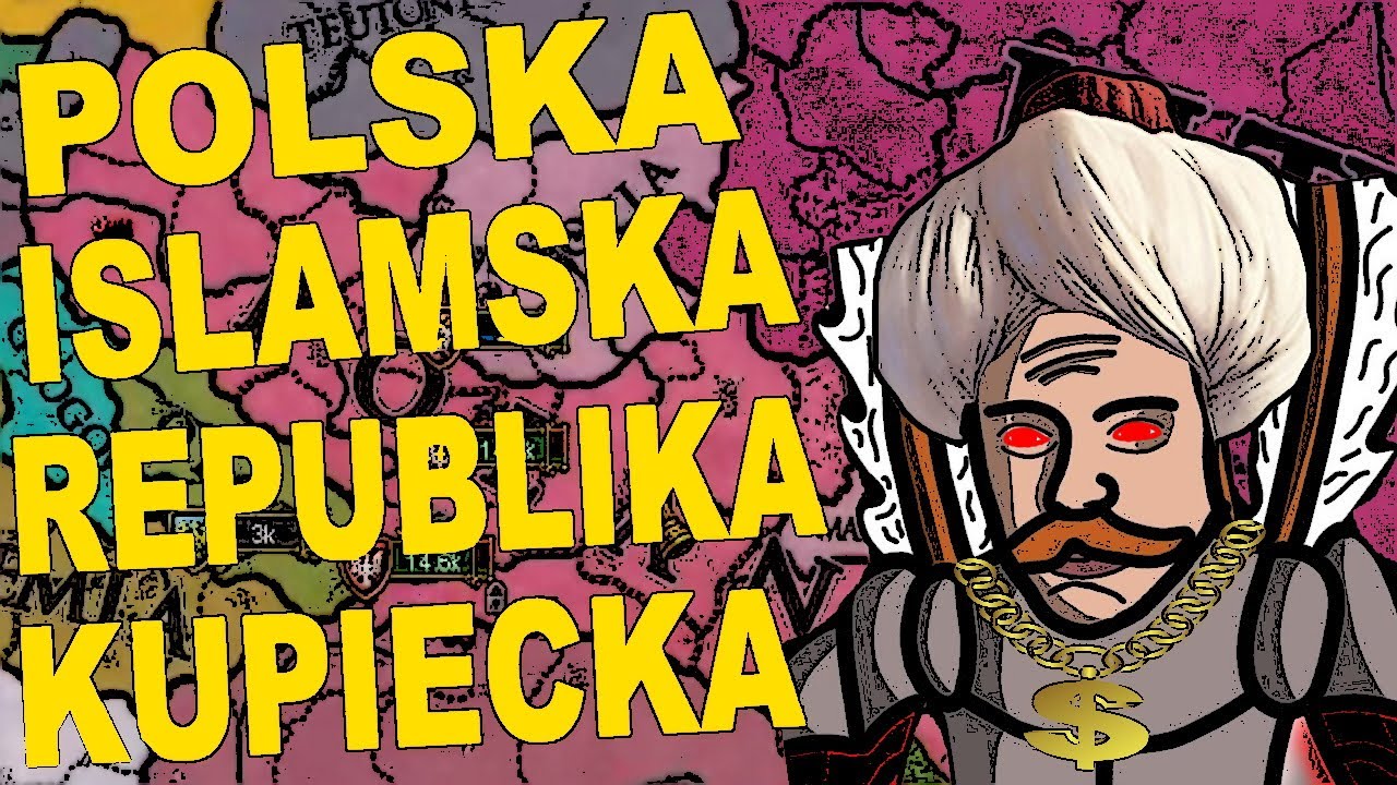 POLSKA ABOMINACJA | Polska Islamska Republika Kupiecka | Europa Universalis IV