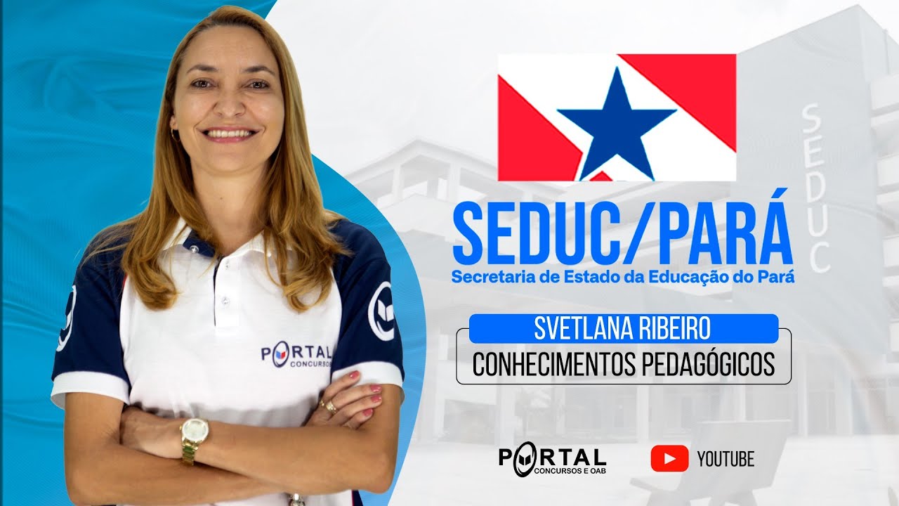 CONCURSO SEDUC PARÁ: CONHECIMENTOS PEDAGÓGICOS
