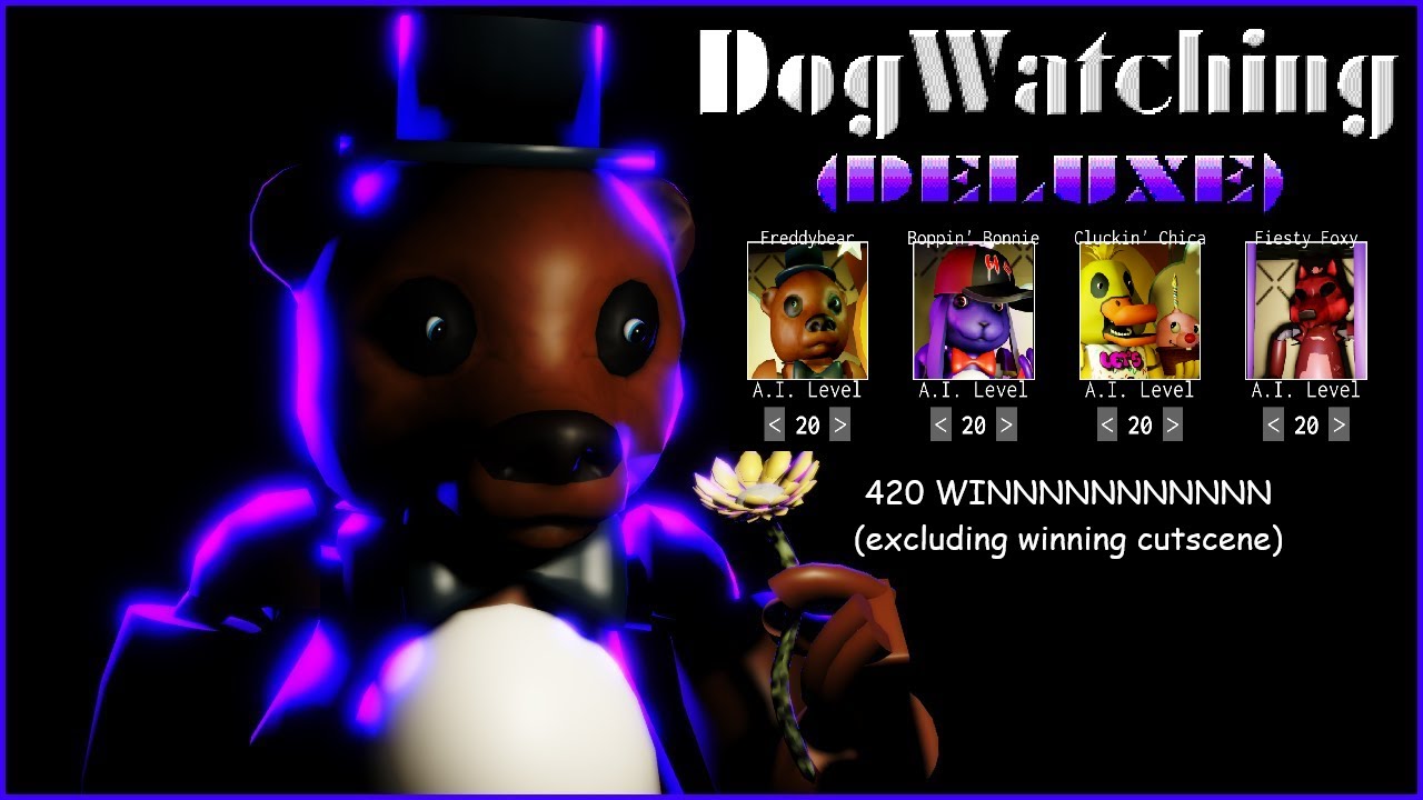 Dogwatching DELUXE - 4/20 COMPLETED