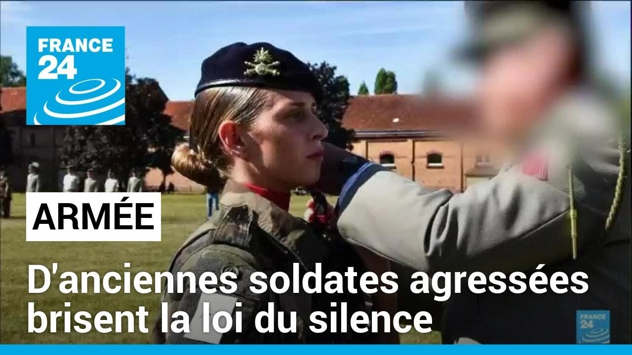 #MeTooArmée : d'anciennes soldates agressées brisent la loi du silence • FRANCE 24