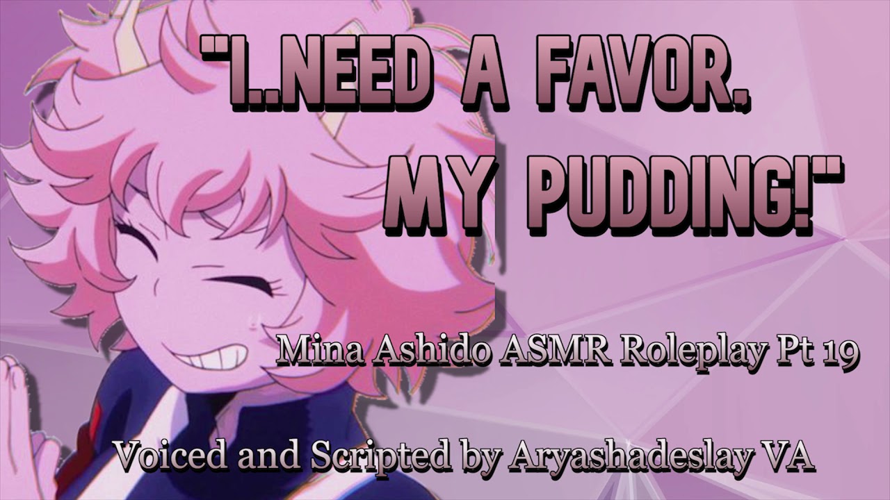 Мине нужна услуга!!: Мина Ашидо ASMR Ролевая игра, часть 19 [F4A][Моя геройская академия]