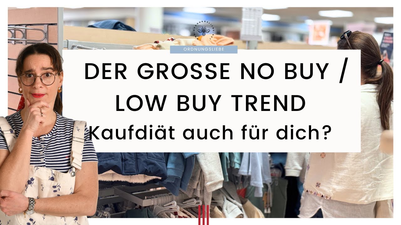 Low Buy oder No Buy Challenge 2025 - Kaufdiät auch für dich? Was steckt dahinter?