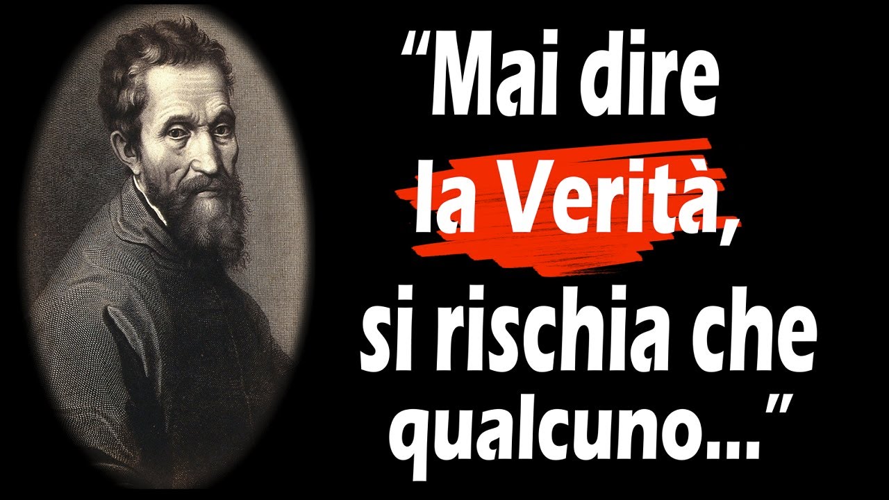 MICHELANGELO: Le più belle Parole di un GENIO del Rinascimento