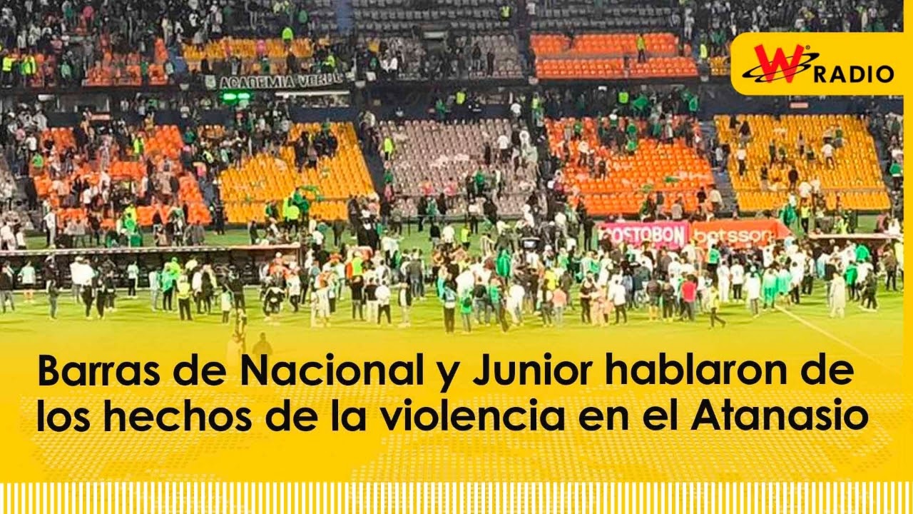 Barras de Nacional y Junior hablaron de los hechos de la violencia en el Atanasio