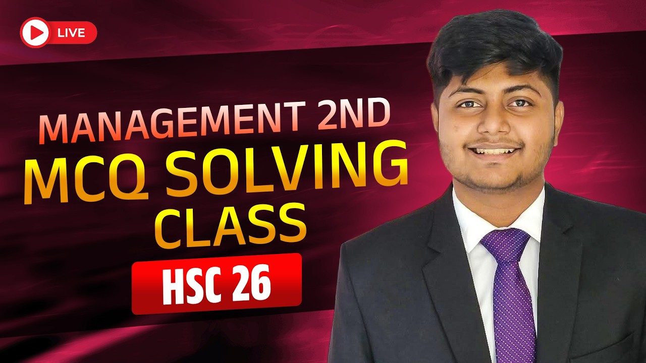 HSC 26 | Management 2nd Paper | MCQ Solving Class