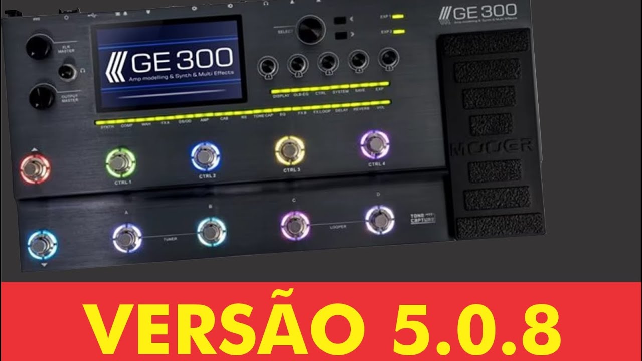 Nova ATUALIZAÇÃO da Mooer ge300 - Versão 5.0.8