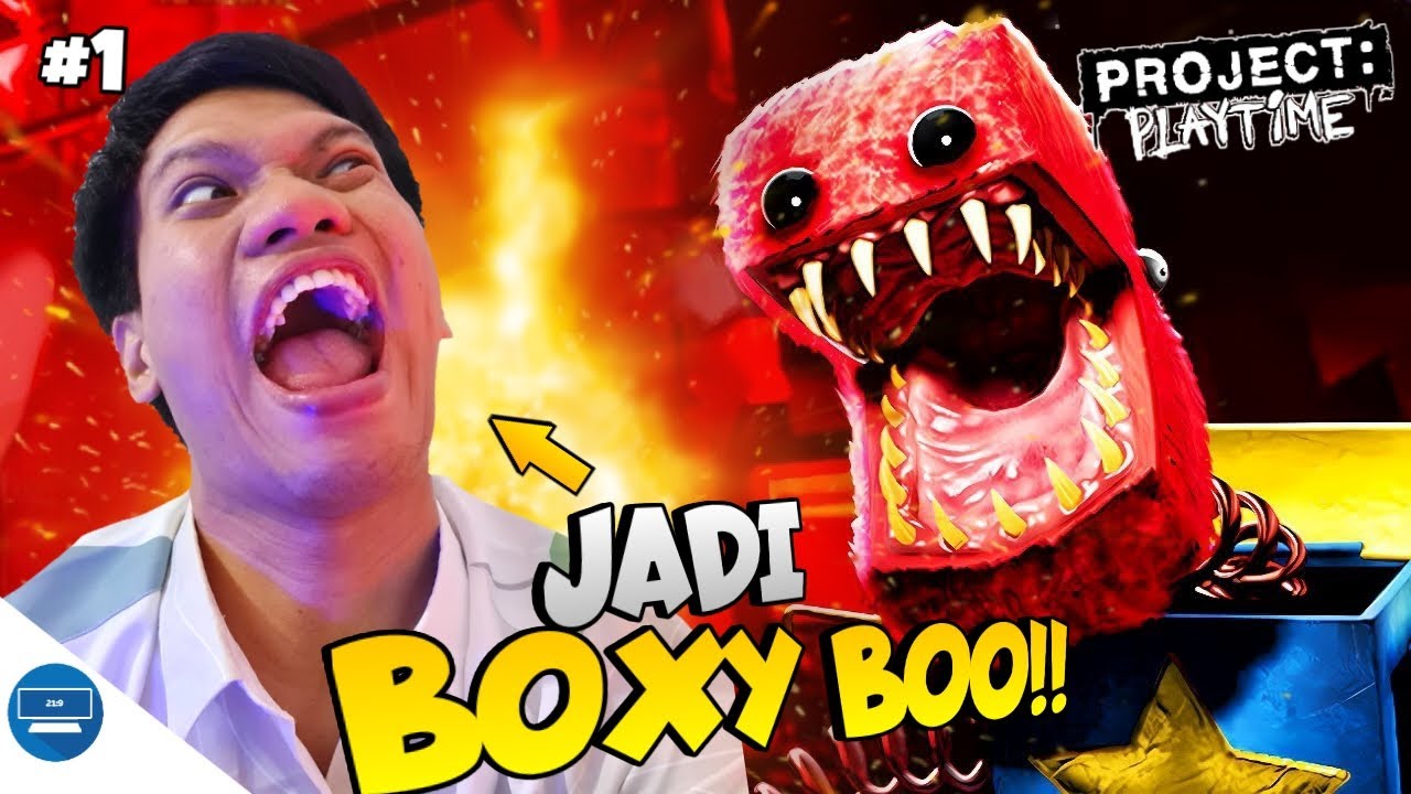 AKHIRNYA KITA BISA MENJADI BOXY BOO DAN SIAP MENGIGITS LEHER ADIKS2!! Project Playtime Part 1 [INDO]