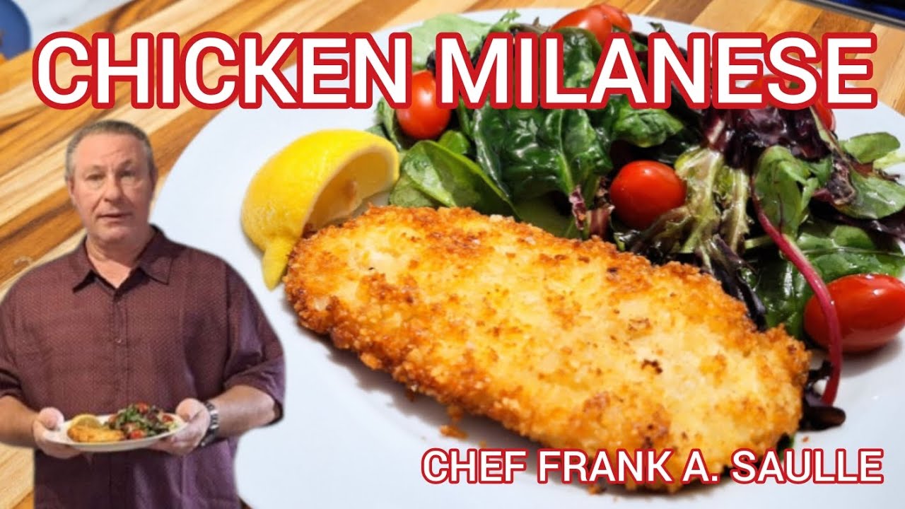Classic Chicken Milanese Recipe | Chef Frank Saulle