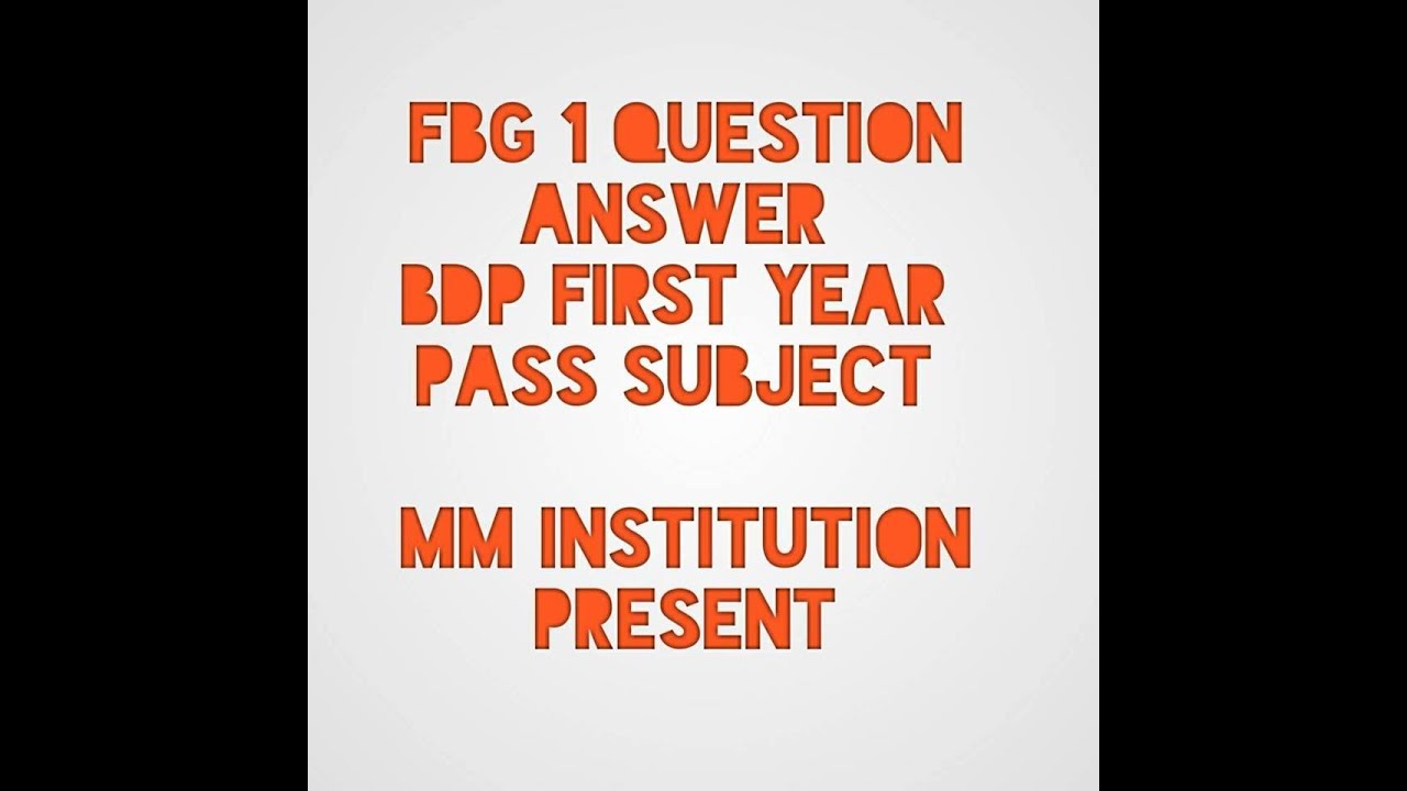 FBG PASS SUBJECT//BDP FIRST YEAR//1 QUESTION ANSWER //NSOU//MM INSTITUTION PRESENTS