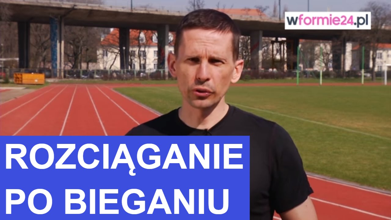 Rozciąganie po bieganiu