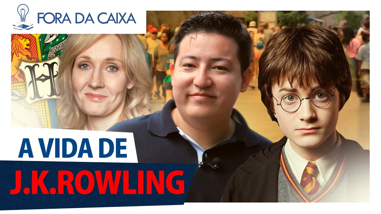A vida de J.K. Rowling | Fora da Caixa #08