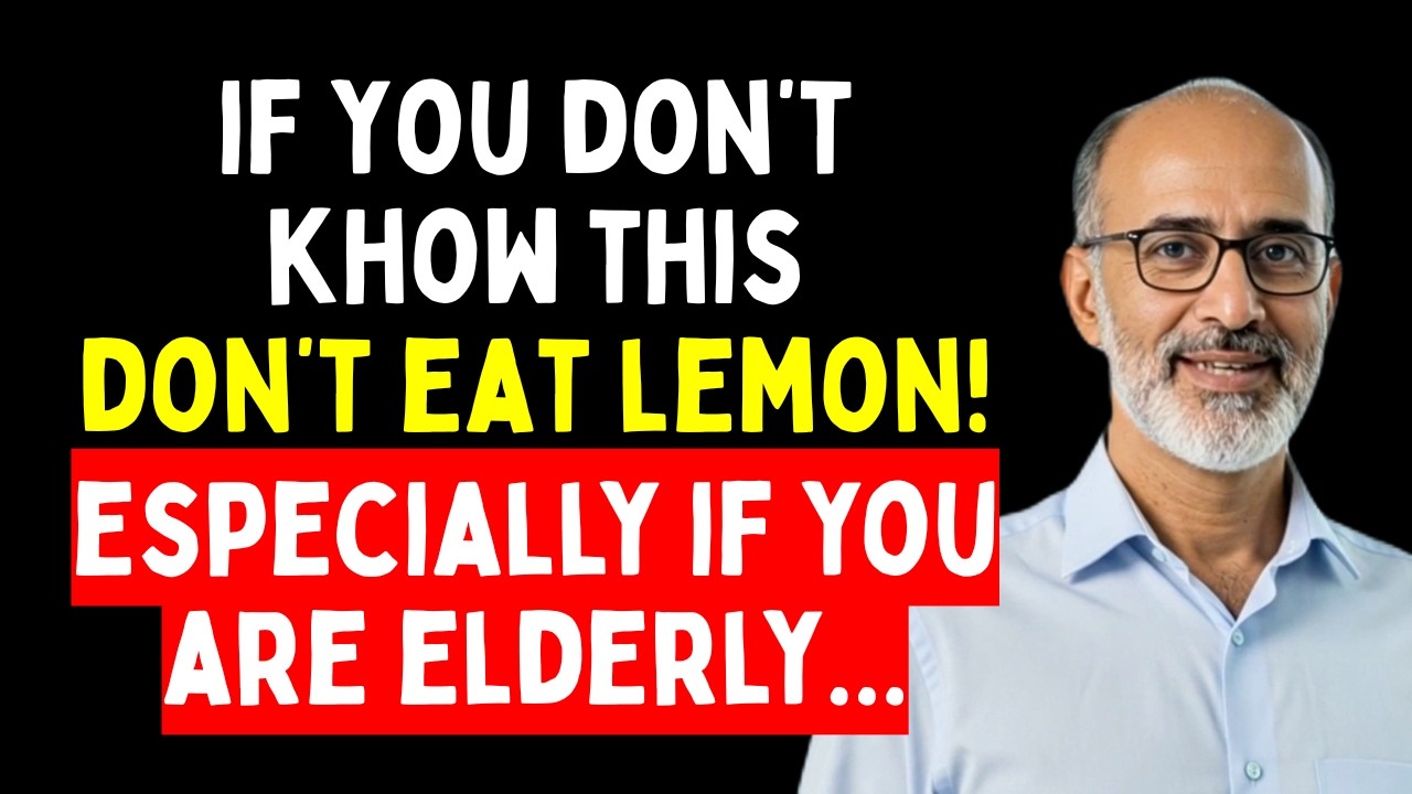 If You Are Over 60: Never Mix Lemon With These 3 Foods!
