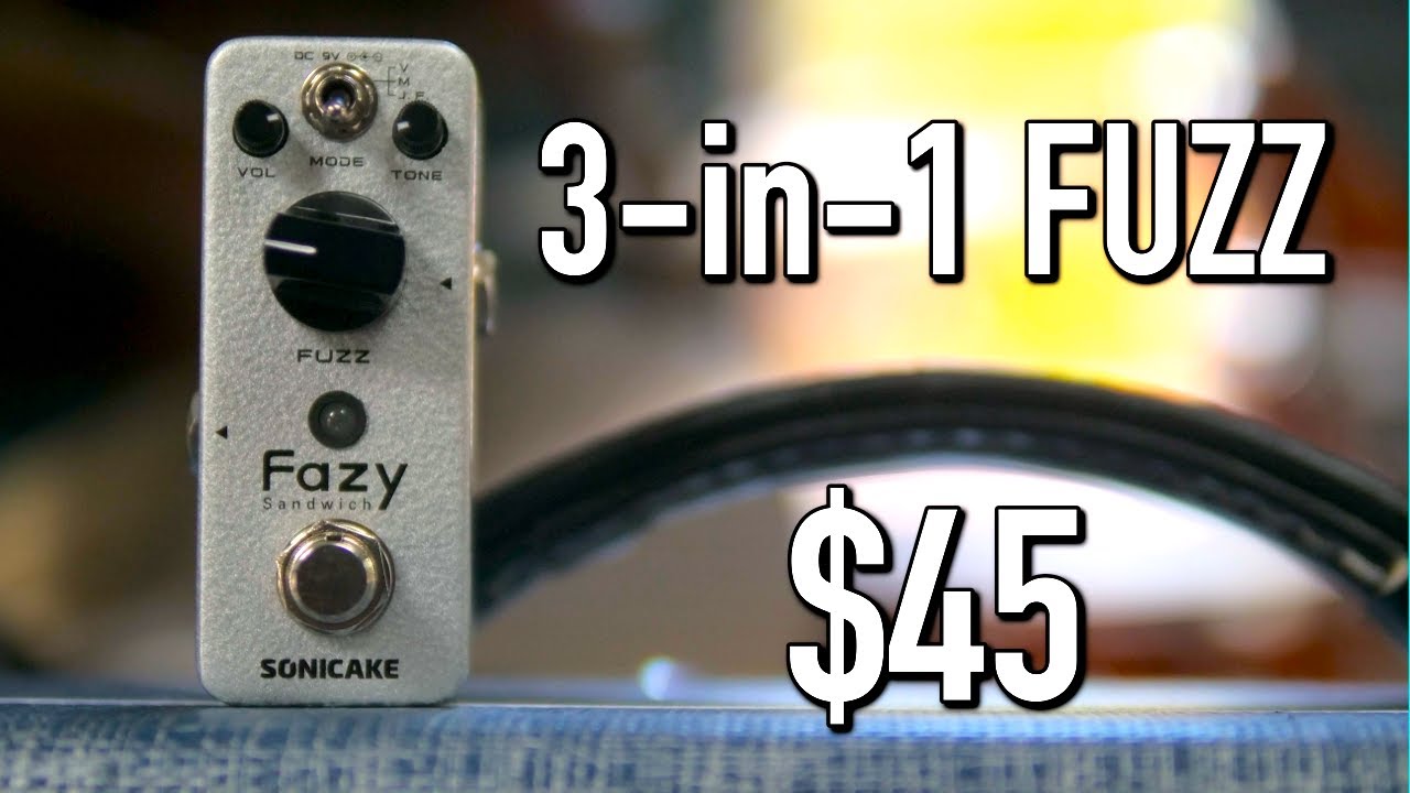 Most Fun Per $Dollar Fuzz // Sonicake Fazy Sandwich