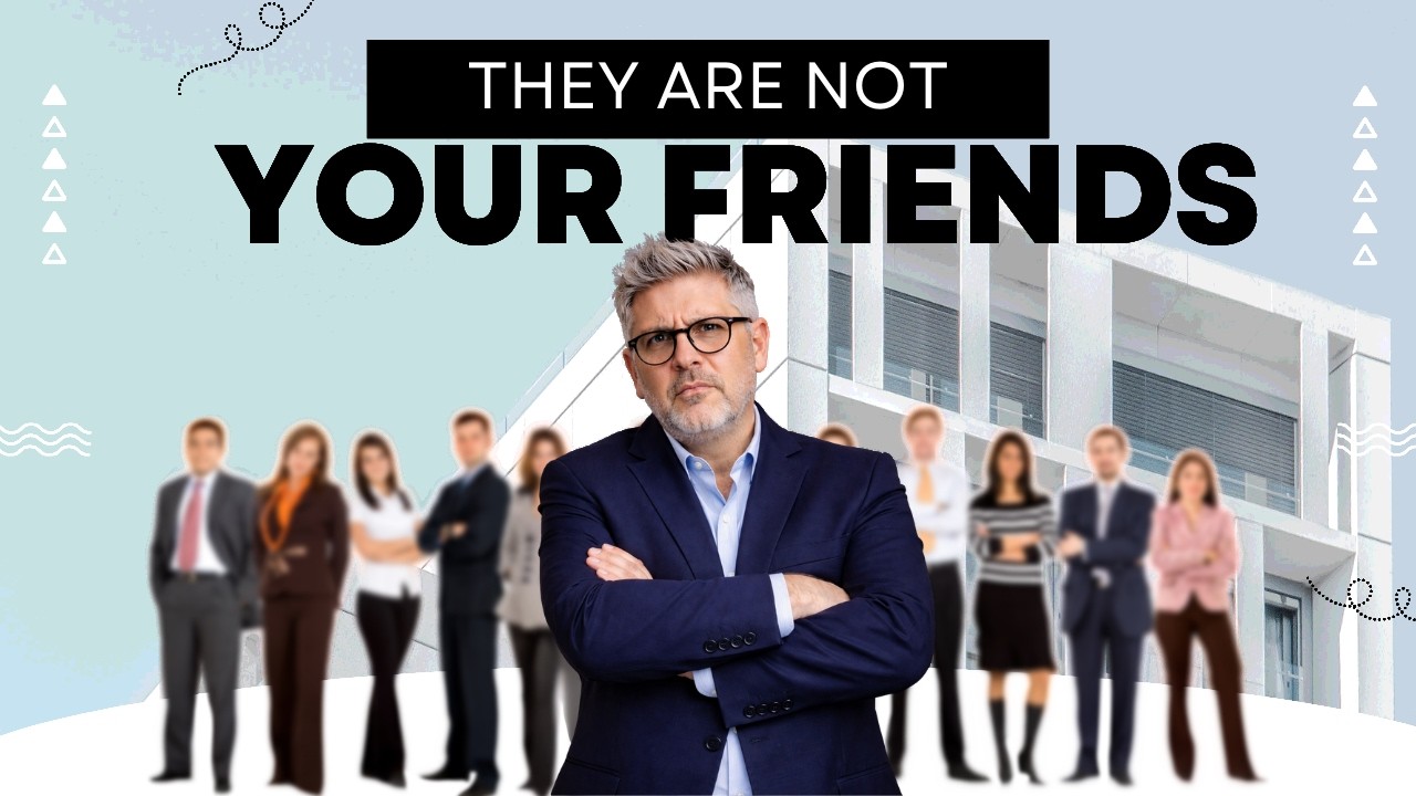 5 Signs that Your Coworkers are NOT Your Friends