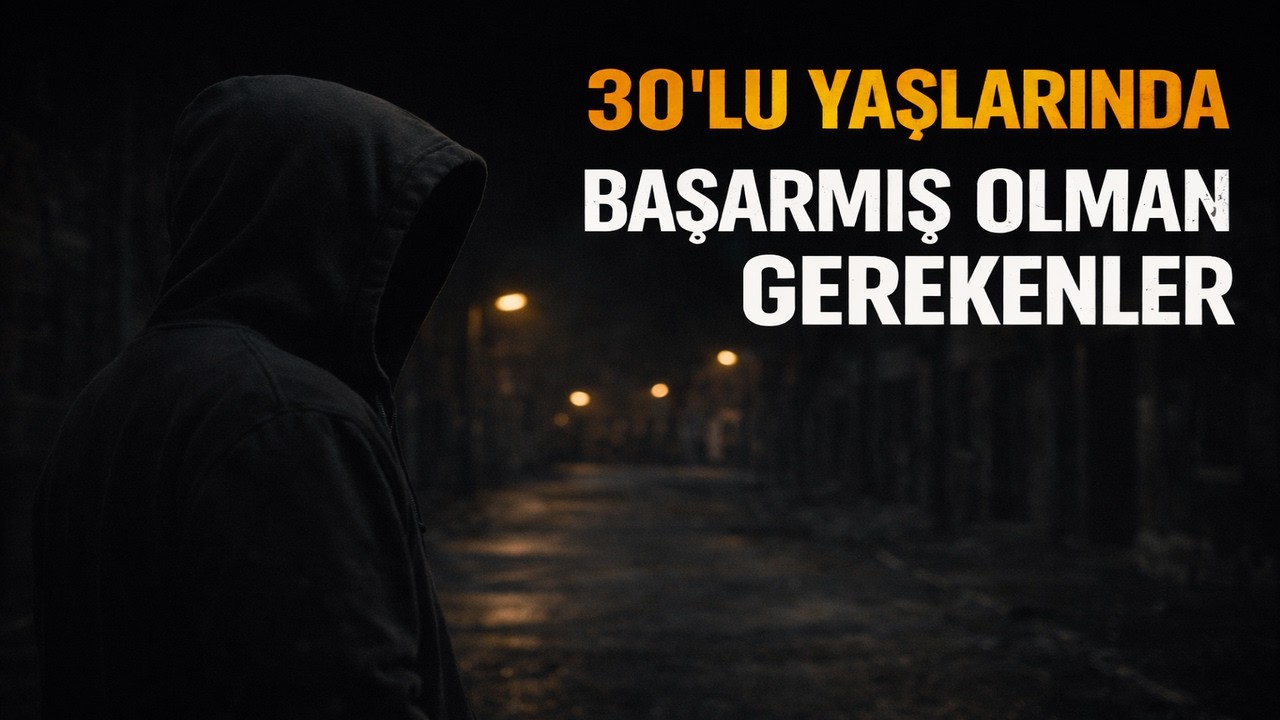 30’lu Yaşlarda Başarman Gerekenler