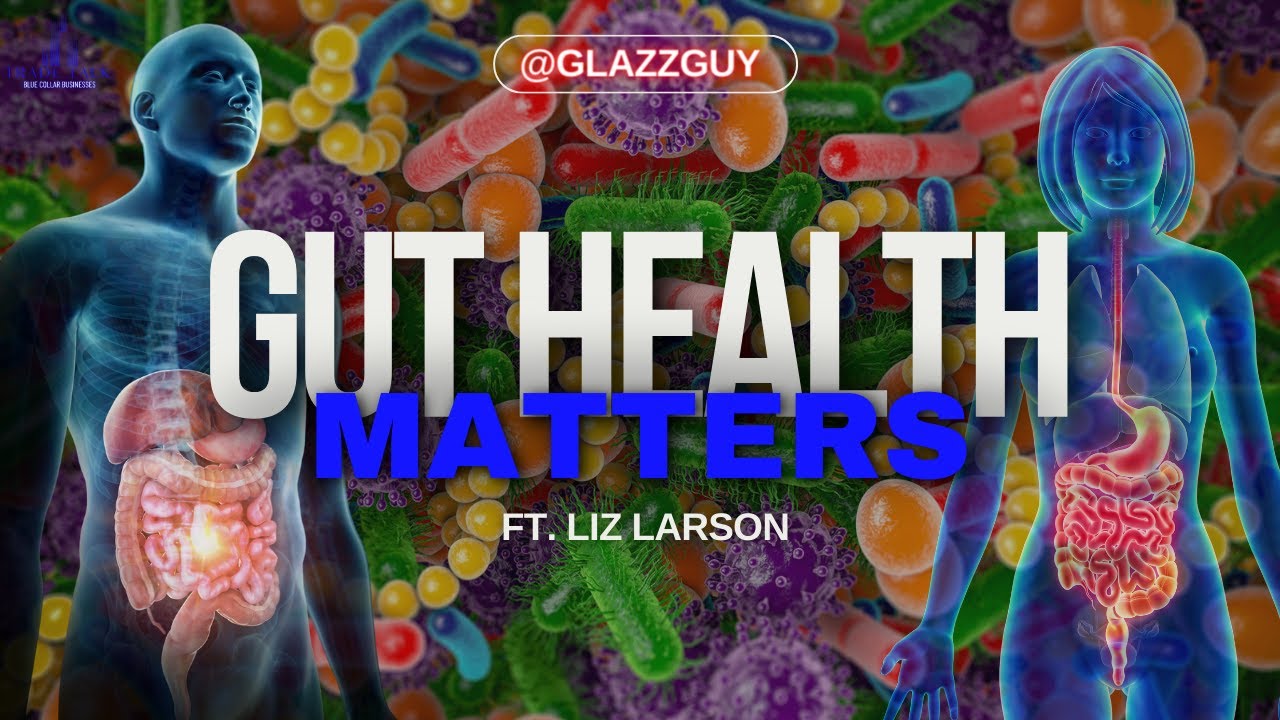 Why is Gut Health Important? Liz Larson Explains on The Trade Talk Podcast