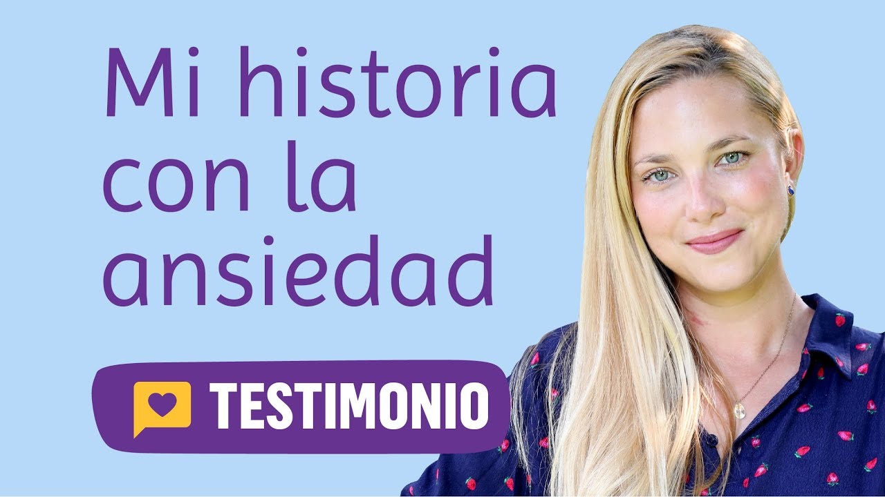 Mi testimonio con la ansiedad - Carolina Saracho