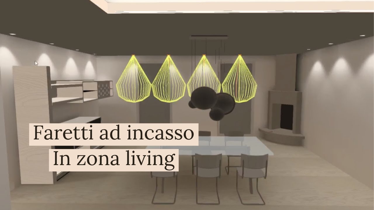 Come illuminare il living con faretti ad incasso | Metodo LUCE 3D