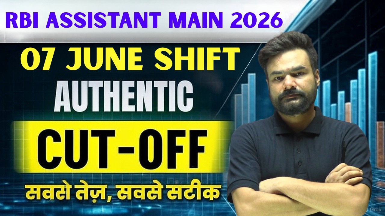 RBI Assistant 2026 | RBI Assistant Mains 2026 | 7th June Shift Authentic Cut Off Analysis |Arpit Sir