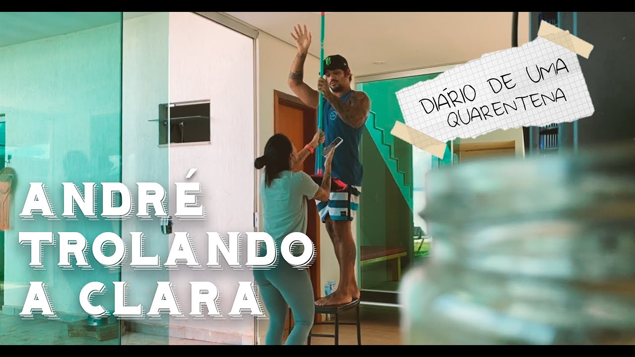ANDRÉ TROLANDO A CLARA