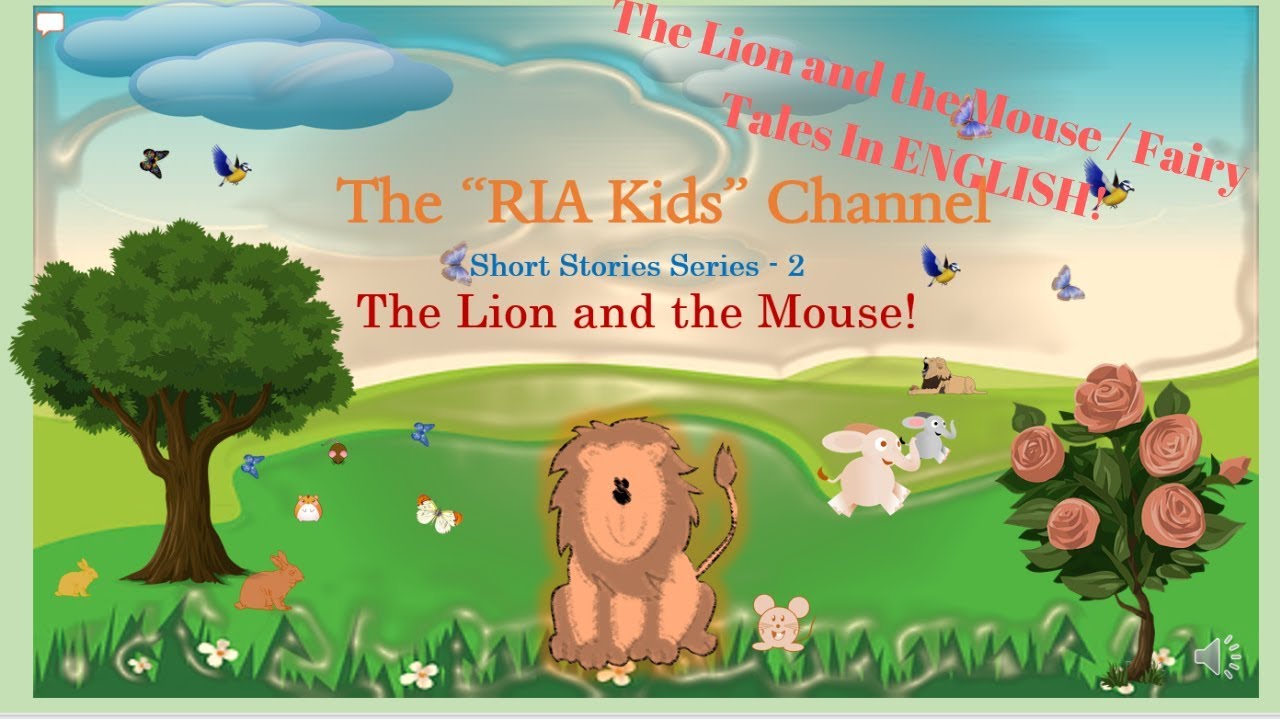 The Lion and the Mouse in English - Fairy Tales -  Kids Stories - Bed time stories - Learn English