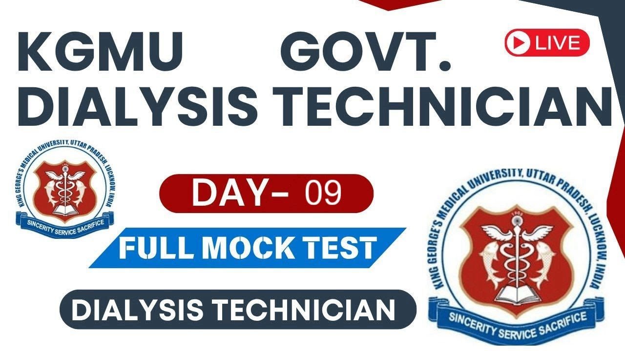 🔥KGMU MCQ Series #9 Most Important Questions for Govt Dialysis Technician Exam | MP | RML | KGMU