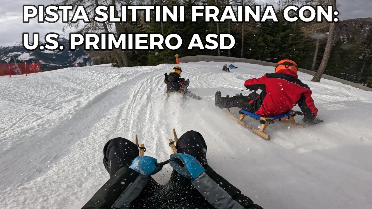 Pista Slittini Fraina con U.S. Primiero ASD