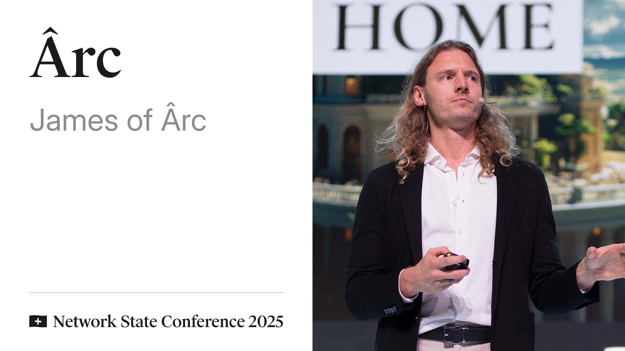 54 - Network State Conference 2025 - James of &Acirc;rc on the &Acirc;rc L2 at Network School