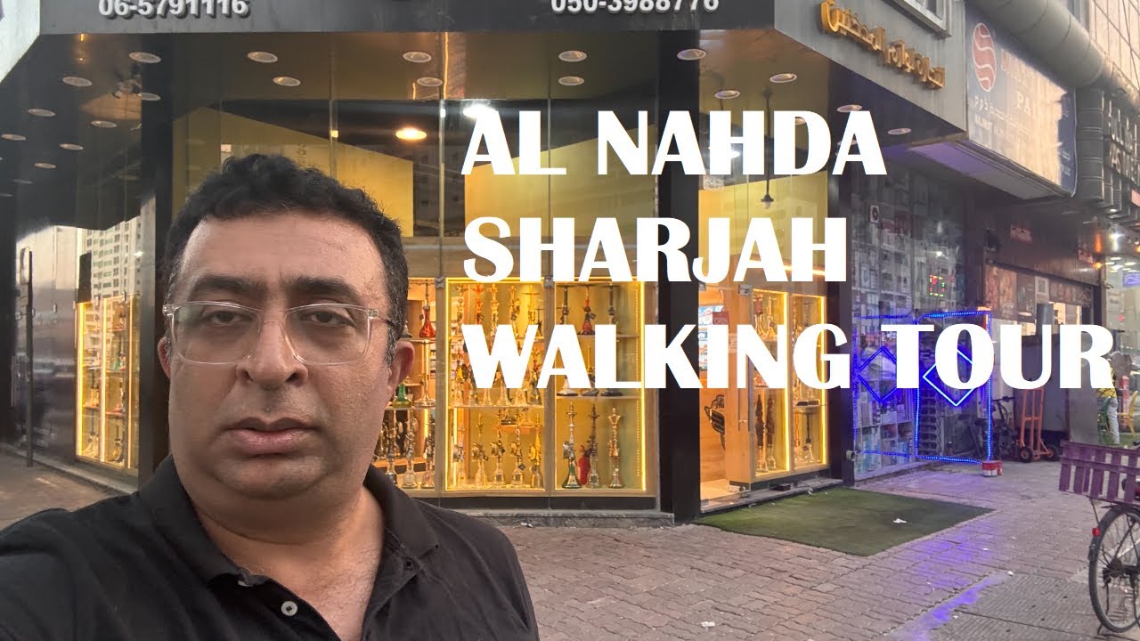 Walking Tour - Al Nahda Sharjah - #sharjahdubai #dubai #uppbeat