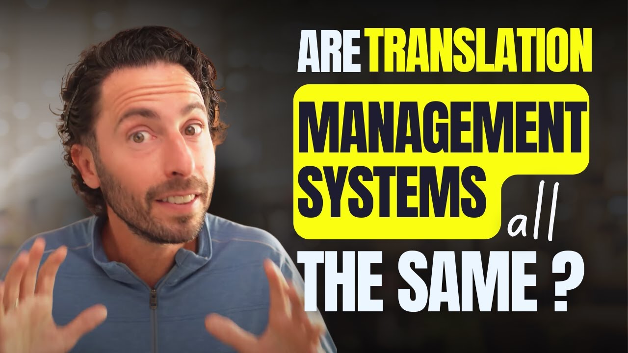 Are Translation Management Systems All the Same