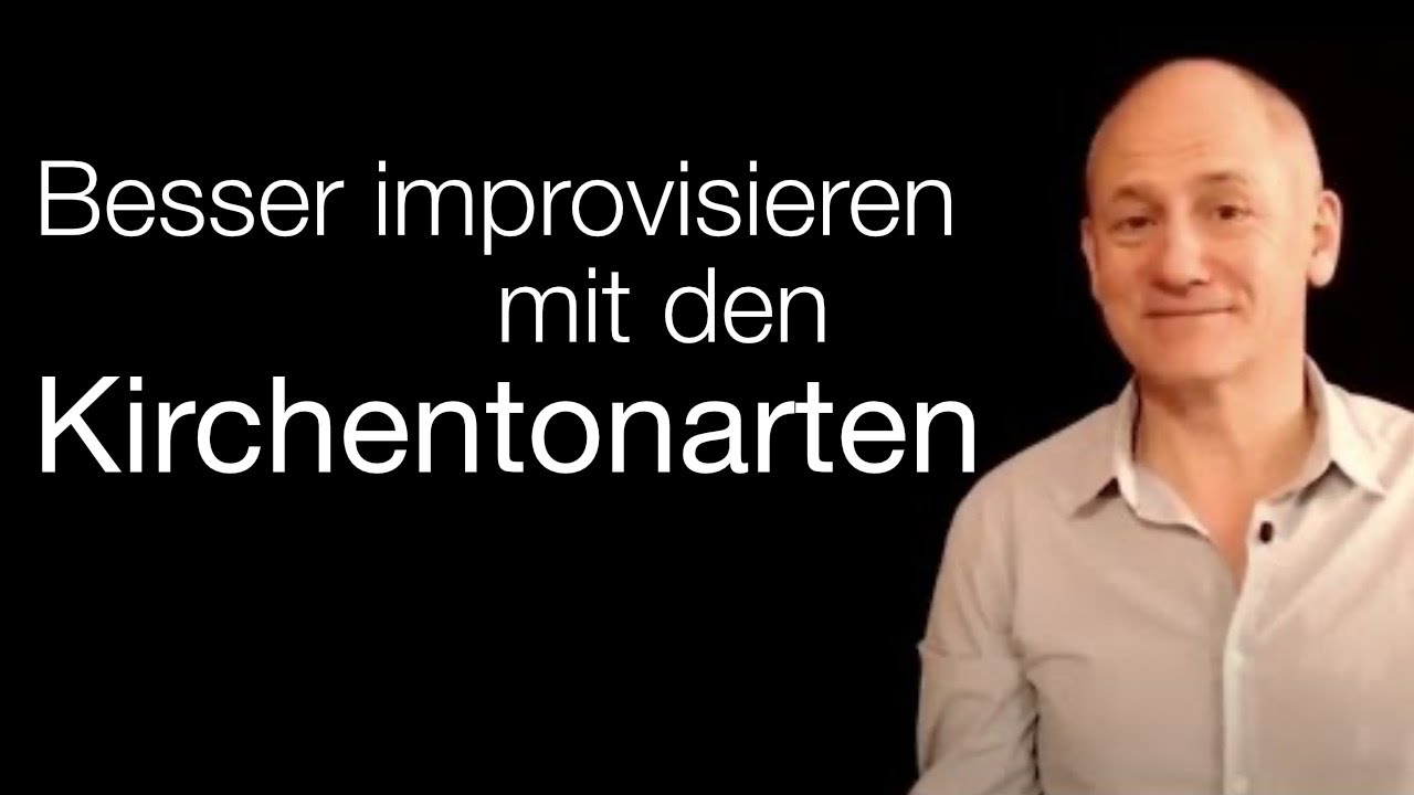 Die Kirchentonarten | Modale Improvisation | Kurs Skip&rsquo;n Step