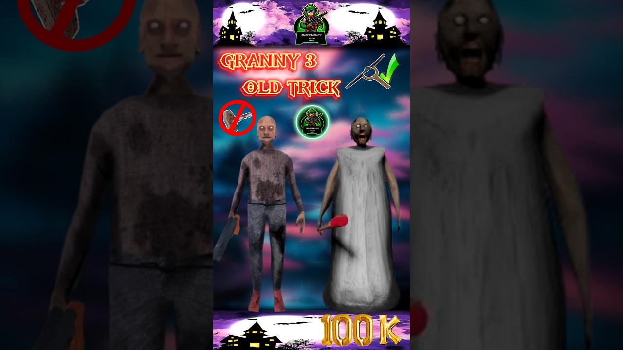 💥 GRANNY 3 OLD TRICK 😱 100% || GRANNY 3 TIPS AND TRICKS || MMG 360* #shorts#Granny3#ytshort
