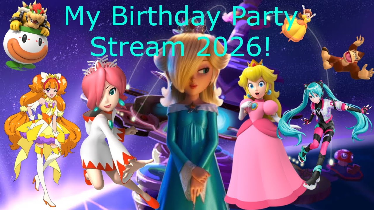 My Birthday Party Stream 2026!