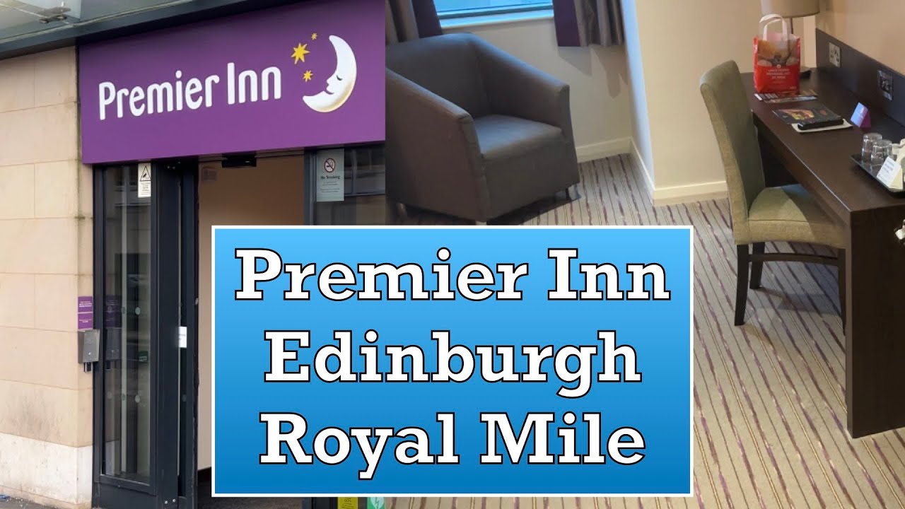 Premier Inn Edinburgh Royal Mile