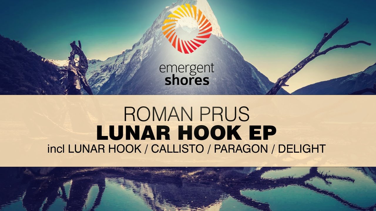 Roman Prus - Lunar Hook (Original Mix) [ESH021]