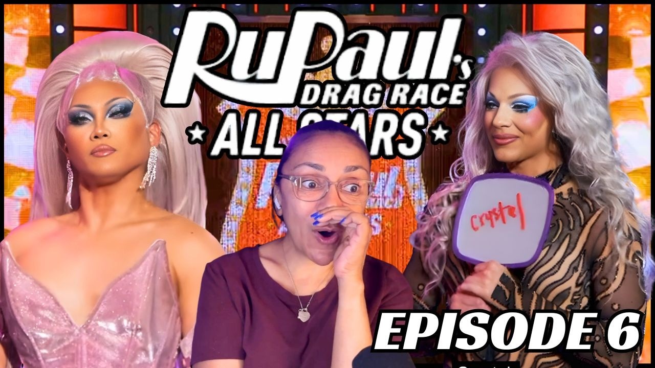 RUPAUL'S DRAG RACE ALL STARS 11: РЕАКЦИЯ НА 6-Й ЭПИЗОД