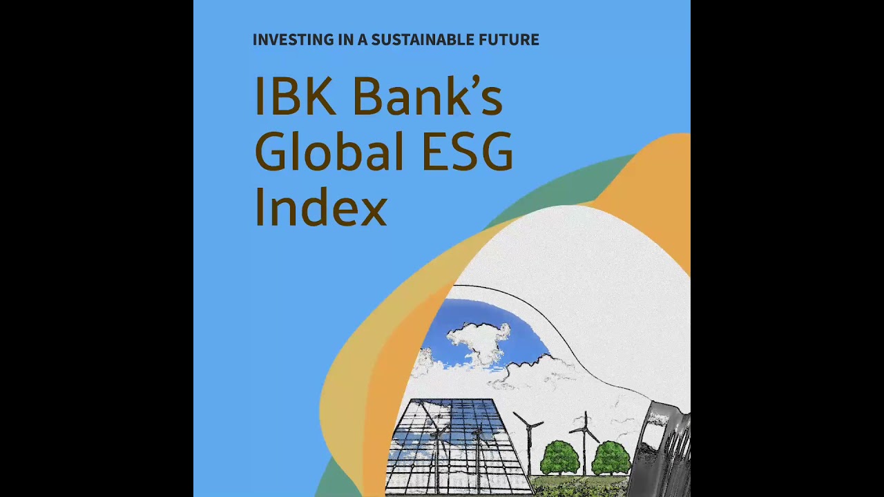 IBK Bank Global ESG index