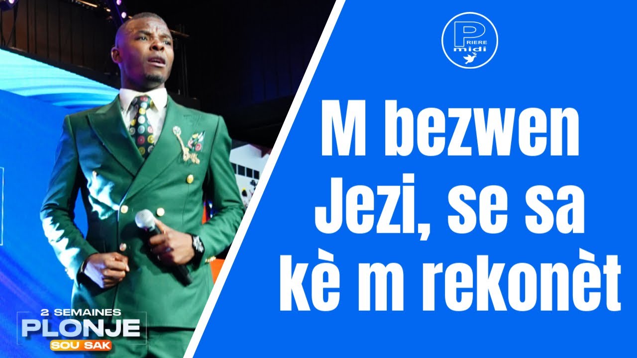 Moment D'adoration | M bezwen Jezi, se sa kè m rekonèt | Fasone m jan w vle | Chè Senyè kenbe menm