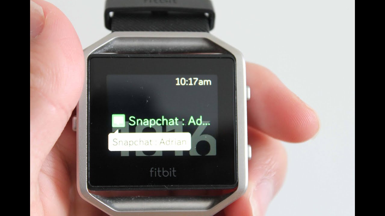 Get Snapchat Notifications And More On The Fitbit Blaze