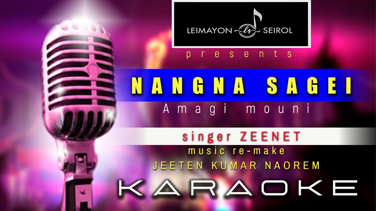 NANGNA SAGEI AMAGI MOUNI KARAOKE SINGER || B. KUNJABIHARI SHARMA