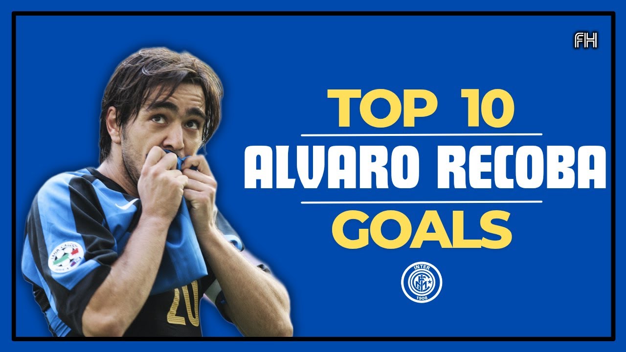 Alvaro Recoba ● Top 10 Goals ● Inter