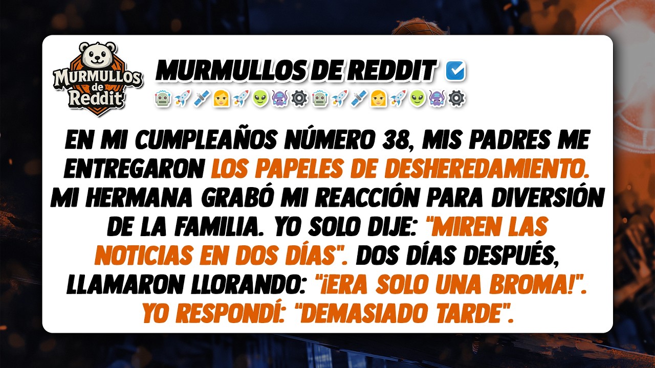 Mis padres me dieron los papeles de desheredamiento en mi cumpleaños, luego me vieron dirigiendo una