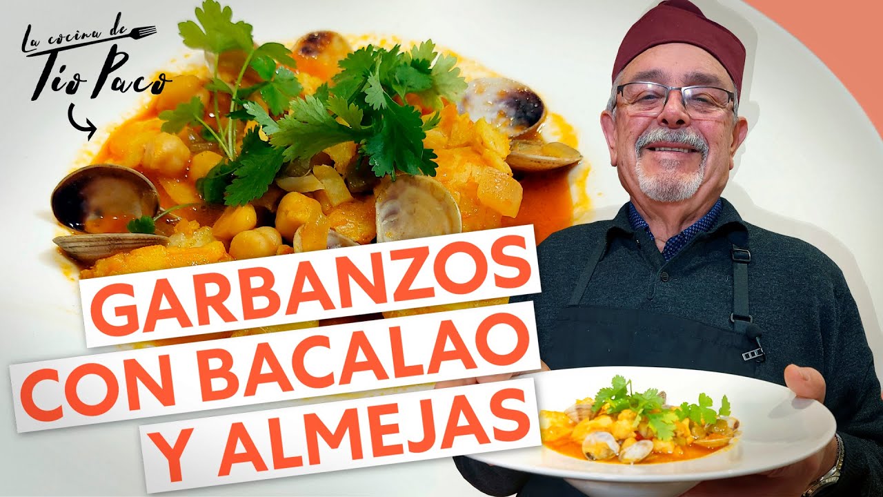 GARBANZOS CON BACALAO Y ALMEJAS
