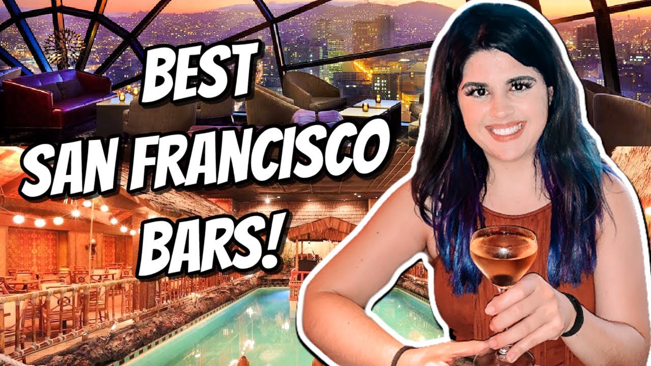 An Ex-Local's Guide to the BEST Bars in San Francisco!