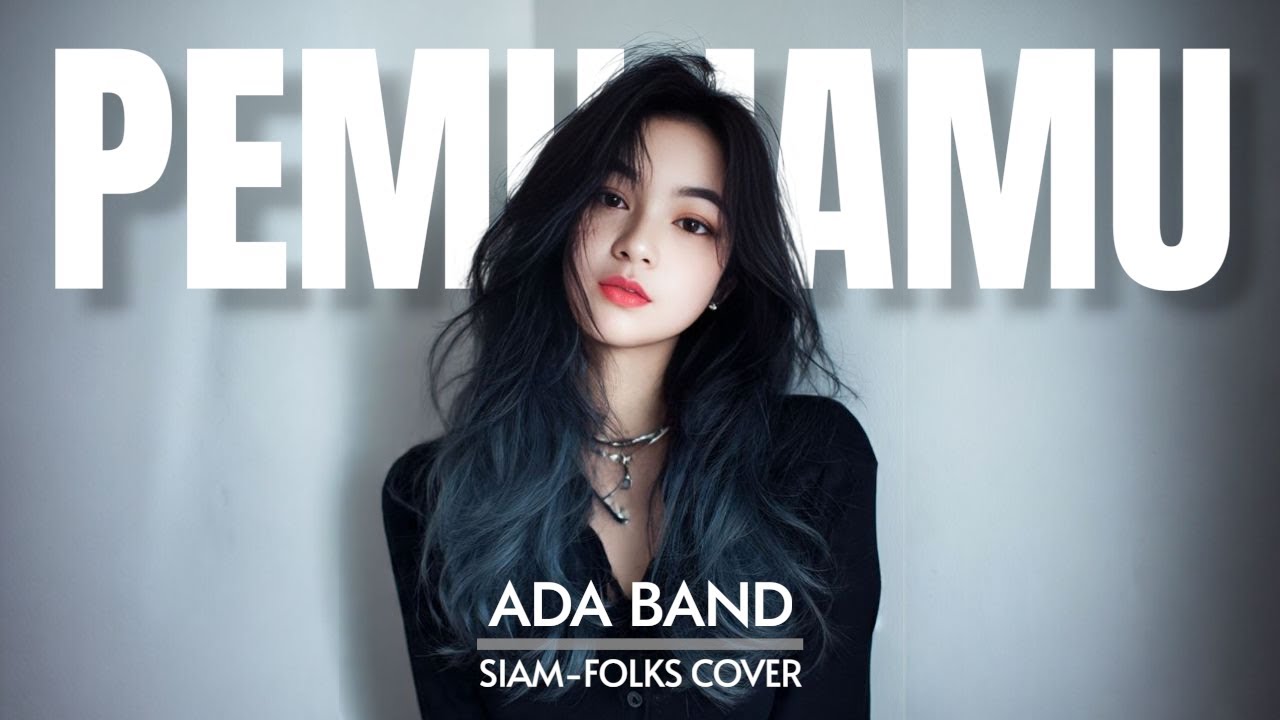 ADA BAND - PEMUJAMU (COVER) | NEW ARRANGEMENTS By Freya Ardella 